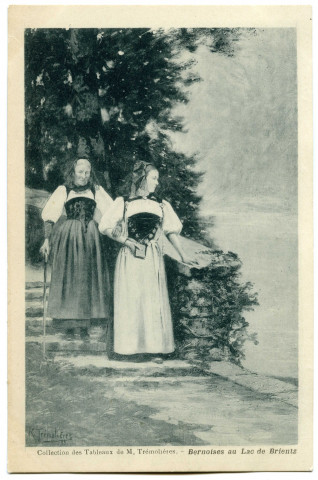 [Besançon]. Collection des Tableaux de M. Trémolières. Bernoises au Lac de Brientz , 1897/1903