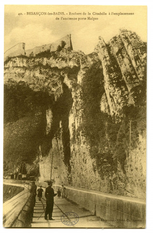Besançon-les-Bains. - Rochers de la Citadelle à l'emplacement de l'ancienne porte Malpas [image fixe] , 1904/1930