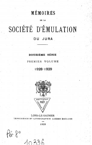 01/01/1928 - Mémoires de la Société d'émulation du Jura [Texte imprimé]