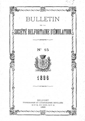 01/01/1896 - Bulletin de la Société belfortaine d'émulation [Texte imprimé]