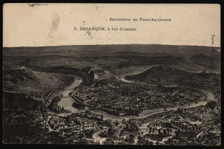 Besançon, à vol d'oiseau [image fixe] , Besançon : Teulet édit.d, 1904/1930