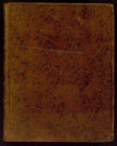 Ms 612 - « Correspondance littéraire de M. Suard avec le margrave de Bareuth, commencée au mois de janvier 1773, terminée à la fin de 1775 »