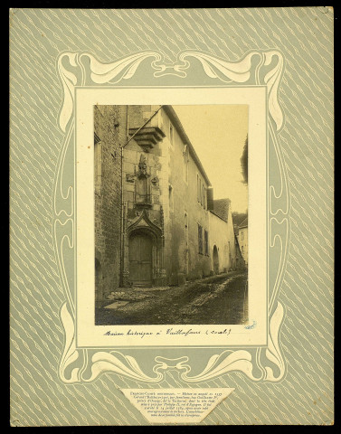 Leroux, Charles. Maison historique à Vuillafans (Doubs) [maison dite de Balthazar Gérard]