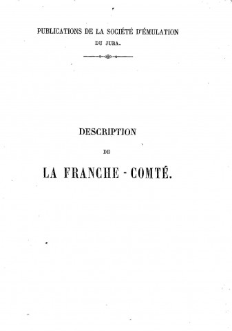 Description de la Franche-Comté /