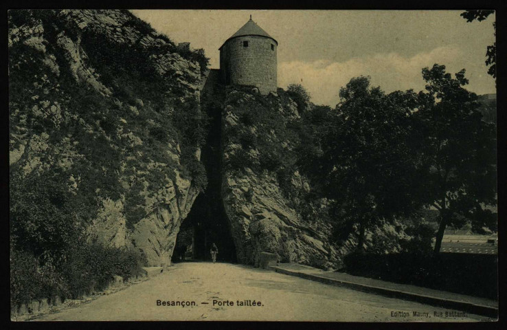 Besançon. Porte taillée [image fixe] , Besançon : Mauny, 1907/1914