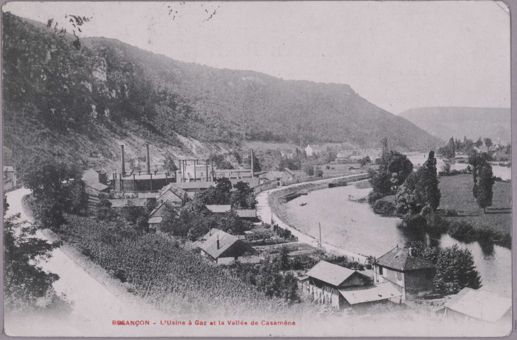 Besançon (Doubs) - L'Usine à Gaz et la Vallée de Casamène [image fixe] , 1904/1930
