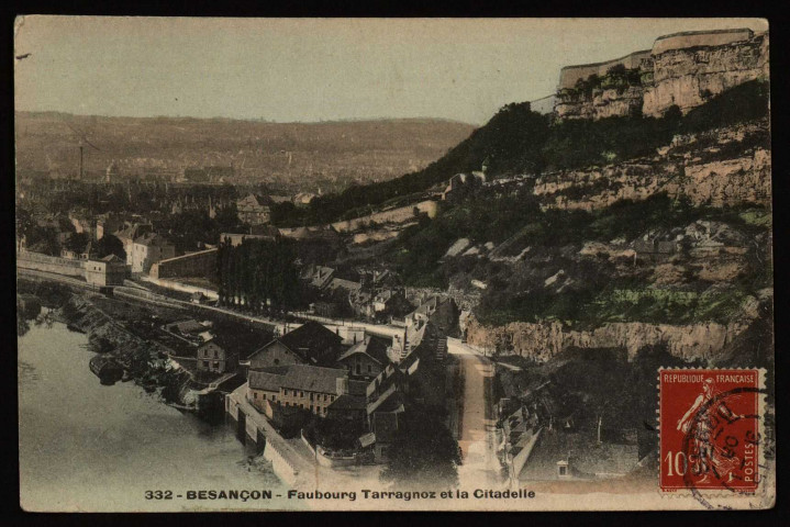 Besançon - Faubourg Tarragnoz et la Citadelle. [image fixe] , 1904/1908