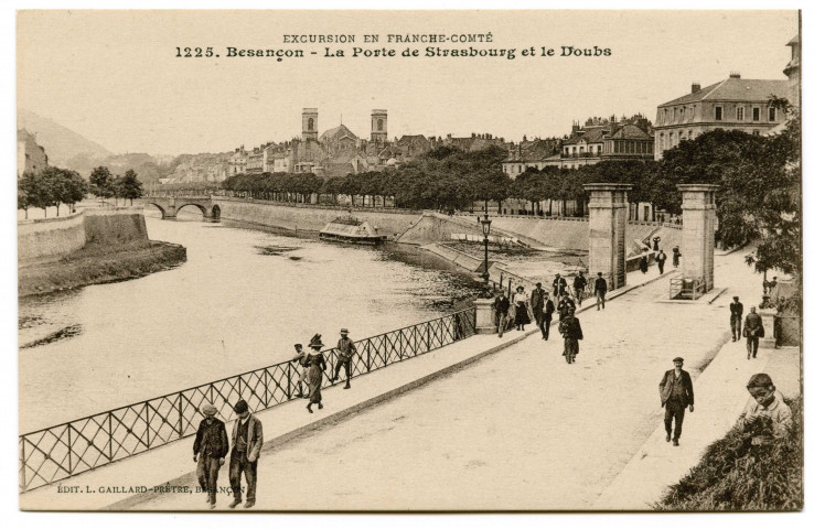 Besançon. La porte de Strasbourg et le Doubs [image fixe] , Besançon : L. Gaillard-Prêtre, 1912/1920