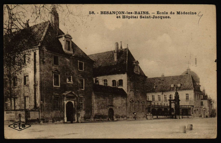 Besançon-les-Bains. - Ecole de Médecine et Hôpital Saint-Jacques [image fixe] , Besançon : Etablissements C. Lardier ; C-L-B, 1915/1926