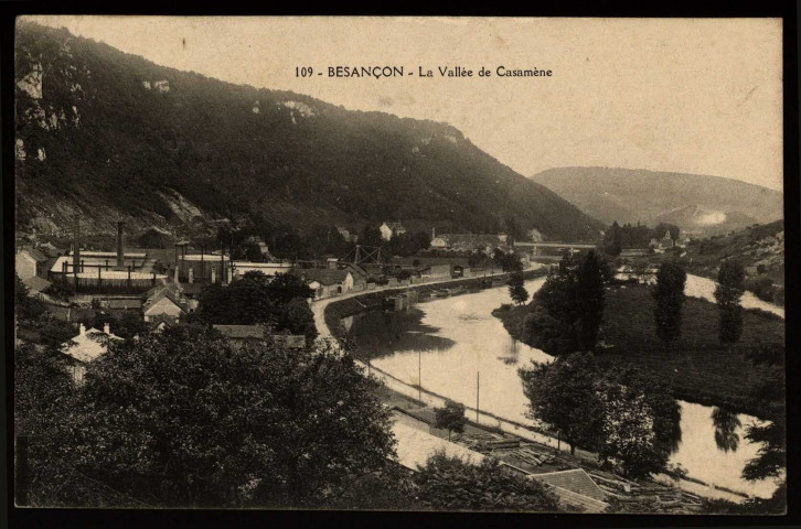 Besançon (Doubs) - La Vallée de Casamène [image fixe] , 1904/1930