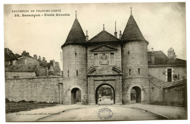 Besançon. Porte Rivotte [image fixe] , Besançon : L. Gaillard-Prêtre, 1912/1920