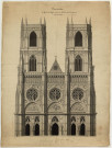 Cathédrale Sainte-Croix d'Orléans : élévation de la façade / Louis-François Trouard , [S.l.] : [P.-F. Trouard], [1767]