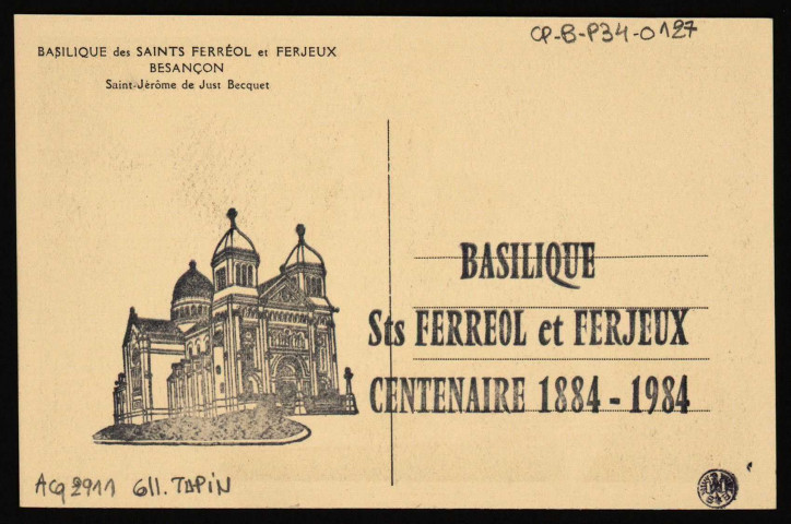 Besançon. - Basilique des Saints Férréol et Ferjeux - Saint-Jérôme de Just Becquet [image fixe] , Besançon, 1930/1984