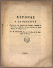 Réponse à la pétition présentée à la Chambre des députés imprimée et distribuée aux Membres de cette chambre et signée Henrion de Magnoncourt par M. Louvot, Premier Président de la Cour royale...