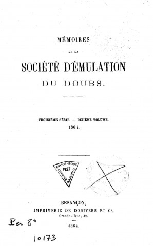 01/01/1864 - Mémoires de la Société d'émulation du Doubs [Texte imprimé]