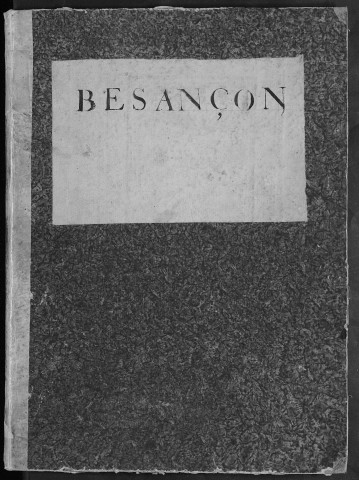 Ms Baverel 69 - « Histoire abrégée de la ville de Besançon et du comté de Bourgogne », par l'abbé J.-P. Baverel