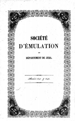 01/01/1840 - Travaux de la Société d'émulation du département du Jura [Texte imprimé]