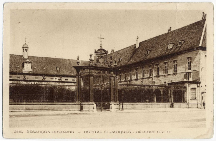 Besançon-les-Bains - Hôpital St-Jacques - Célebre grille. [image fixe] , Mulhouse : Braun & Cie, Imp.-Edit, 1904/1930