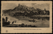Vue de Besançon prise de dessus le Pont de Brigitte (XVIIIe siècle) [image fixe] , Nancy : PH et Cie, 1904/1930