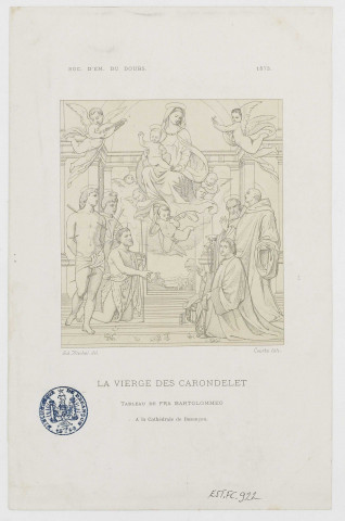 La Vierge des Carondelet, tableau de Fra Bartolommeo à la Cathédrale de Besançon [image fixe] / Ed. Michel del., Courbe lith. , 1800-1899