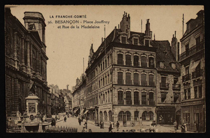 Besançon - Besançon - Place et Monument Jouffroy. [image fixe] , Paris : B. F. "Lux" ; Imp. Catala Frères, 1904/1930