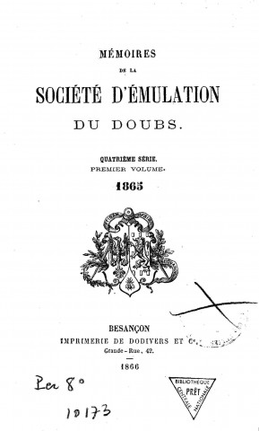 01/01/1865 - Mémoires de la Société d'émulation du Doubs [Texte imprimé]