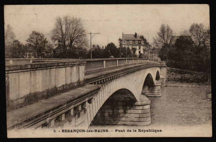 Besançon-les-Bains. - Pont de la République [image fixe] , Besançon : Les Editions C.L.B., Besançon, 1914/1960