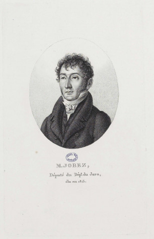 M. Jobez, Député du Dépt du Jura, élu en 1815 [image fixe]  : , 1815