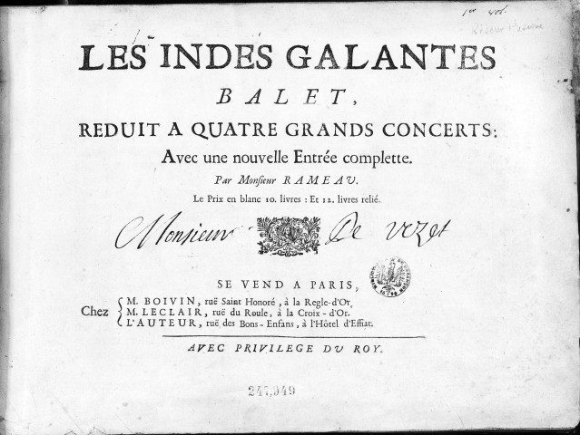 Les Indes galantes balet réduit à quatre grands concerts : avec une nouvelle entrée complette. Par monsieur Rameau