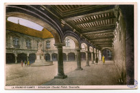 La Franche-Comté - Besançon (Doubs) - Palais Granvelle. [image fixe] , Mâcon : Fabric. Franç. Combier Mâcon., 1907/1930