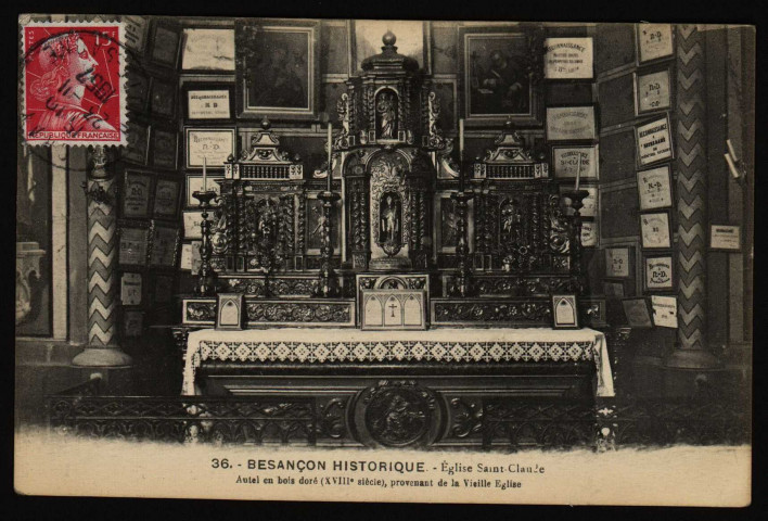 Eglise Saint-Claude. Autel en bois doré (XVIIIe siècle), provenant de la Vieille Eglise [image fixe] , 1904/1930