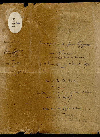Ms 1439 - Lettres du peintre Jean Gigoux au peintre A. Fanart, relatives à la collection donnée au Musée de Besançon par J. Gigoux (21 mars 1881-11 décembre 1894)
