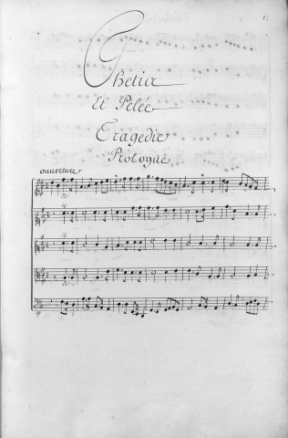 Thétis et Pélée tragédie mise en musique par Mr. Colasse... en 1689 coppié par Ferré