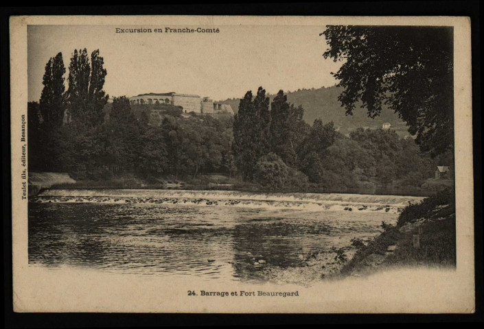 Besançon - Barrage et Fort Beauregard. [image fixe] , Besançon : Teulet, éditeur, Besançon, 1901/1908