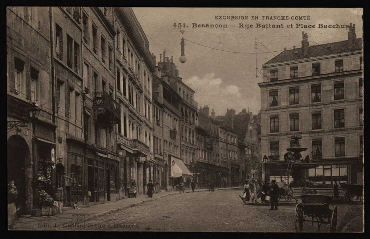 Besançon - Besançon - Rue Battant et Place Bacchus. [image fixe] , Besançon : Edit. L. Gaillard-Prêtre; Besançon., 1912/1920