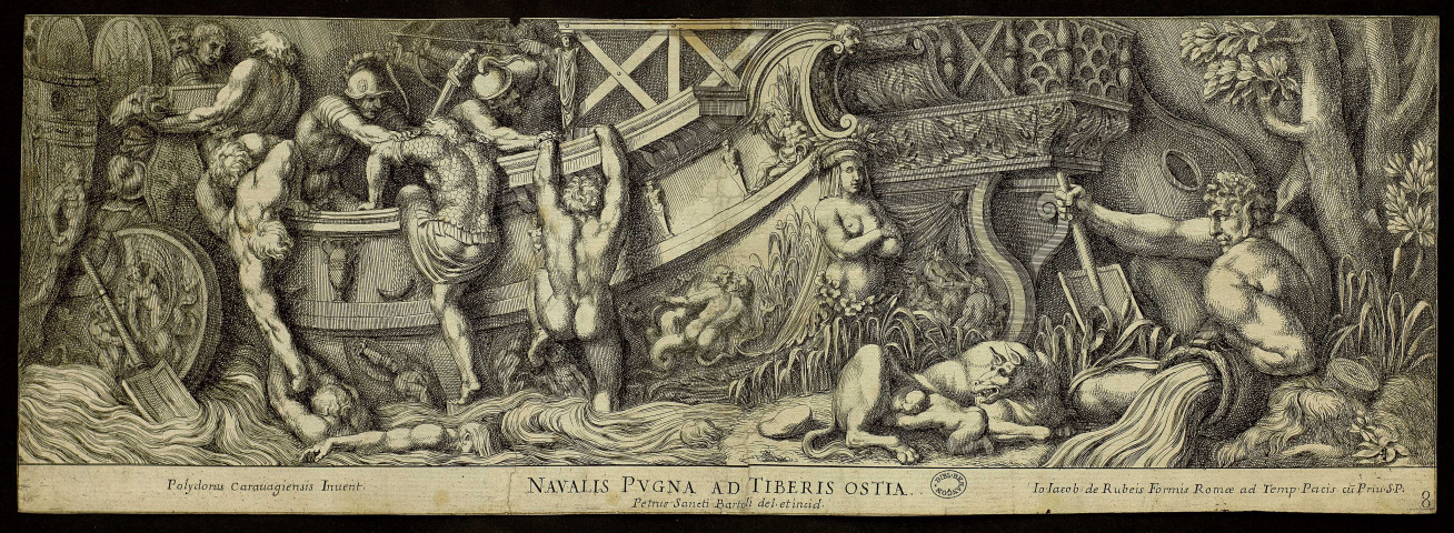 Navalis Pugna ad Tiberis ostia [image fixe] / Polydorus Carauagiensis Inuent ; Petrus Saneti Bartoli delin et incid. , 1655/1700