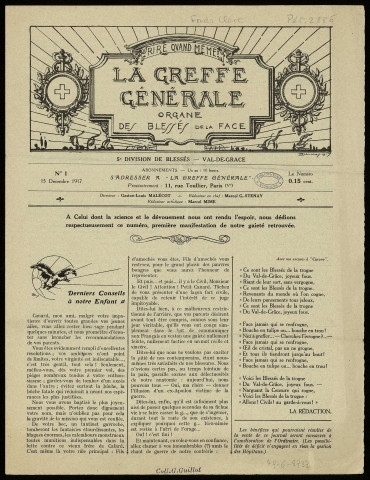 La Greffe générale [Texte imprimé] : Organe des blessés de la face. 5e division de blessés. Val-de-Grâce ...