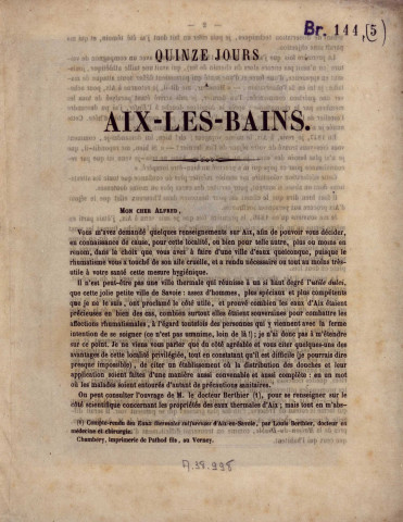 Quinze jours à Aix-les-Bains [Texte imprimé] / par Th. Br... d'Uz... [Signé : Bruand d'Uzelle], Besançon : impr. M. Dodivers et cie, 1859  