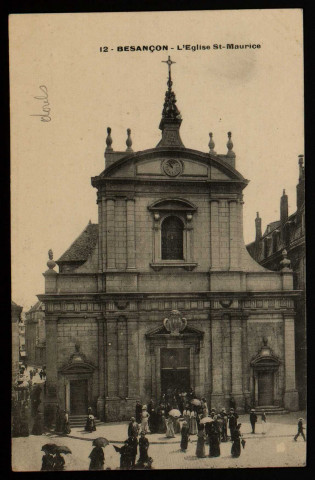 Besançon. L'Eglise St-Maurice [image fixe] 1904/1908
