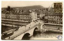 Besançon. - Le Pont Battant. Entrée de la Grande-Rue. - LL. [image fixe] : Lévy, Louis et fils, 1904/1922