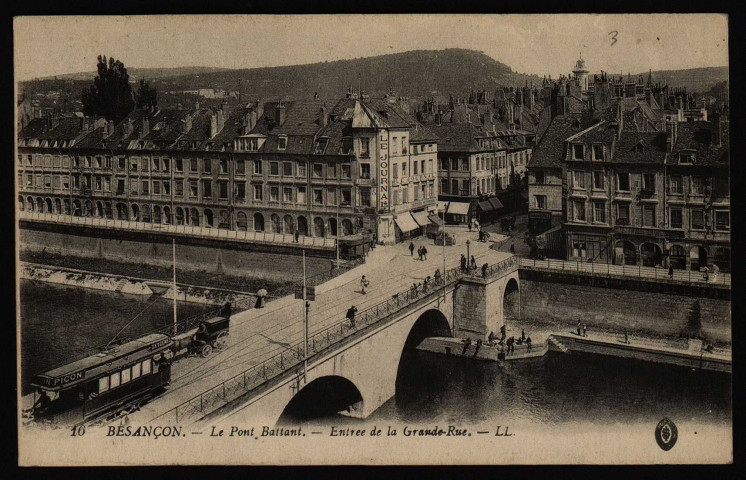 Besançon - Le Pont Battant - Entrée de la Grande Rue LL [image fixe] , Strasbourg-Schiltigheim : La Compagnie des arts photomécaniques, 1932/1950