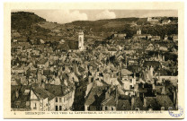 Besançon. - Vue vers la Cathédrale, la Citadelle et Fort Bregille [image fixe] , Besançon : L.L., 1904/1930