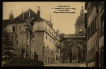 Besançon - La Colonnade du Square Castan, la Porte Noire, l'Eglise Cathédrale Saint-Jean [image fixe] A. et H. C., 1904/1914