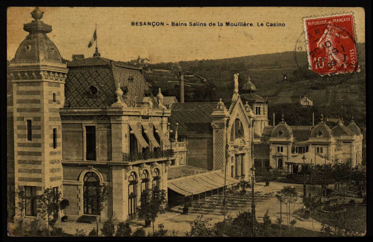 Besançon. -Bains Salins de la Mouillère. Casino [image fixe] , 1904/1909