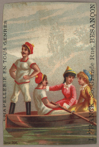 Avis de passage publicitaire de Chapellerie en tous genres, I. Franck, 35 Grande Rue, Besançon au verso et une image au recto (1 carte) (Série 706).