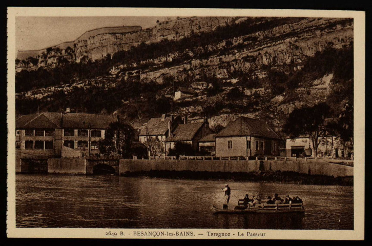 Besançon-les-Bains - Tarragnoz - Le Passeur [image fixe] , Epinal : Edition La Cigogne, Val d'Ajol, 1904/1930