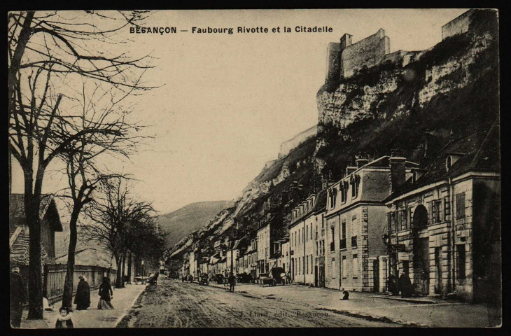 Besançon - Faubourg Rivotte et la Citadelle [image fixe] , Besançon : J. Liard, édit., 1901-1907