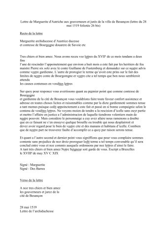 - Lettre des Empereurs d'Allemagne, des Rois de France, des souverains de la Franche Comté, des princes voisins à la commune de Besançon pour lui notifier des évènements lui adresser des recommandations ou lui demander des services - Lettre de l'Empereur Frédéric II, révoquant la concession des droits régaliens sur Besançon, jadis faite par lui au Comte Othon duc de Méranie (7 novembre 1249) - Lettre de la Comtesse Mahaut d'Artois (s.d.) - Acte de réponse faite par les gouverneurs de Besançon à une lettre du Roi de France Charles VI et du Duc de Bourgogne relative à la déposition du pape Benoît XIII, portant que la Cité suivrait toujours son archevêque dans les questions religieuses et l'Empereur dans les questions temporelles (30 octobre 1398) - Lettre de recommandation de l'Empereur Wenceslas (Prague, 20 novembre, s.d.) - Lettre de recommandation du Comte de Genève (s.d.) - Deux lettres de recommandation du Comte Duc Jean sans Peur (1402) - Copie d'un manifeste de Charles VI, roi de France, rétractant son adhésion à l'antipape Pierre de Luna (Paris, 12 janvier 1407) - Lettre du roi de France Charles VI notifiant aux villes la rébellion du dauphin et leur interdisant toutes relations avec lui (Provins, 13 mars 1419) - Lettres de Louis de Chalon (6 mai 1435, 22 mai 1452) - Lettre du Comte de Charolais (20 juin 1464) - Lettre du Comte Duc Philippe le Bon (10 juin 1465) - Mandement du Comte Duc Charles le Téméraire exemptant les denrées et marchandises destinées à Besançon des nouvelles gabelles imposées à ses sujets de Franche Comté (Vesoul, 22 mars 1474) - Mandement du Comte Duc Charles le Téméraire pour la saisie des biens des citoyens de Bâle qui pourraient être à Besançon (Luxembourg, 6 juin 1474) - Lettre de la Duchesse de Guyenné au sujet du vol d'une fourrure (Dijon, 6 mai sd) - Réponse du Roi de France Charles VIII à une demande de résiliation du traité qui liait la commune de Besançon au Duc de Bourgogne (Montils les Tours, 3 février 1483) - Lettre du Roi de France Charles VIII avisant la ville de Besançon de sa victoire de St Aubin du Cormier (Au Vergier en Anjou, 17 août 1488) - Lettre du Roi de France Charles VIII au sujet d'une expédition qui se prépare dans le pays de Ferrette contre le duché de Bourgogne (Amboise, 23 juillet 1489) - Lettre de l'Archiduc Philippe le Beau (Bruxelles, 20 novembre 1505) - Lettre de Marguerite d'Autriche en réponse à deux sollicitations des gouverneurs et jurés de Besançon concernant les suites à donner à une requête des héritiers de "Maître Pierre" face à Guillaume de Fustemberg et l'octroi d'un délai supplémentaire dans le procès sur les limites du territoire de la cité (28 mai 1519) (lettre foliotée 26 bis) - Mandements de l'Empereur Charles Quint au sujet de citoyens de Besançon inculpés (1526-1535) - Lettre en faveur de Guillaume de Poupet archidiacre de Besançon (21 septembre 1538) - Ambassade de la comtesse de Neuchâtel à la commune de Besançon (1543) - Lettres de la Régente Marie (Louvain, 10 octobre 1546) ; de la duchesse de Lorraine (15 juin 1552) ; du roi d'Espagne Philippe II (Bruxelles, 30 septembre 1558) ; de l'Archiduchesse Marguerite (Bruxelles, 11 avril 1559 et 13 mars 1563) ; de l'Empereur Ferdinand I (Prague, 20 octobre 1561, Fribourg , 28 décembre 1562, Vienne 17 avril 1564) ; de l'Archiduc Ferdinand (4 novembre 1567) ; de l'Empereur Maximilien (Vienne, 16 décembre 1573) ; du Comte de Montagudo, recommandant le Comte de Parme (Maëstricht, 14 octobre 1579) ; de l'Empereur Rodolphe II (Prague, 18 décembre 1589, 25 septembre 1584, 18 avril 1586, 15 mars 1598, 17 août 1602, 2 avril 1603, 23 février 1607); du Duc de Guise (10 mars 1583) ; de Frédéric, Comte de Wurtemberg et de Montbéliard (8 octobre 1585, 28 avril 1586, 2 février 1589, 30 avril 1589) ; du Duc de Savoie (29 janvier 1592, 12 octobre 1597) ; du Duc de Lorraine (Nancy, 5 octobre 1595) ; de l'Archiduc Albert (Bruxelles, 15 juillet 1599, Milan, 21 janvier 1599, Mariemont 2 octobre 1609) ; de l'Empereur Ferdinand II (Vienne, 1er mars 1620, 16 février 1626) ; de l'Empereur Ferdinand III (Vienne, 10 novembre 1637, 15 juin 1643, 22 décembre 1643, 8 février 1646, 9 août 1649, 8 octobre 1649) ; du Duc de Lorraine (Saarbrük, 10 janvier 1642) ; lettre relatives à des affaires particulières - Lettre de la Reine régente d'Espagne, notifiant la nomination de Jérôme de Quinones comme gouverneur de la Franche Comté (Madrid, 22 avril 1671) - Lettres du Roi Louis XV notifiant son avènement et la régence du Duc d'Orléans (Versailles, 1er septembre 1715 et 12 septembre 1715) ; du Duc Philippe d'Orléans (Paris, 16 septembre 1715) - Correspondance de la municipalité au sujet de la convalescence du roi Louis XV et de son passage à Vesoul (1744-1746) - Lettre du roi Louis XVI notifiant son avènement (Versailles, 10 mai 1774) - Bulle de pape Nicolas (Avril 1451), actes et lettres des empereurs et rois Maximilien Charles Quint, Philippe II d'Espagne, Maximilien II, des archiducs et de Mathias, revendiquant leurs droits pour la collation des bénéfices, en vertu du Concordat germanique (1500-1615)